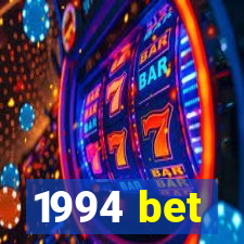 1994 bet